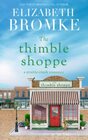 The Thimble Shoppe A Prairie Creek Romance