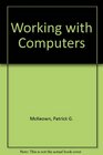 Working with Computers With Software Tutorials