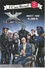 XMen The Last Stand Meet the XMen