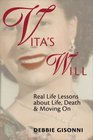 Vita's Will Real Life Lessons About Life Death  Moving on