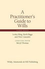 A Practitioner's Guide to Wills