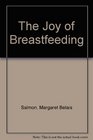 The Joy of Breastfeeding