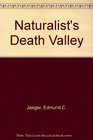 Naturalist's Death Valley