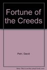 Fortune of the Creeds