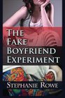 The Fake Boyfriend Experiment