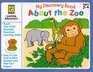 About the Zoo My Discovery Book