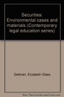 Securities Environmental cases and materials