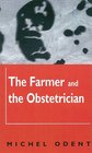 The Farmer and the Obstetrician