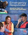 Emergency Responder Advanced First Aid for nonEMS Personnel