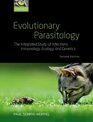 Evolutionary Parasitology The Integrated Study of Infections Immunology Ecology and Genetics