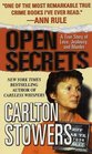 Open Secrets A True Story of Love Jealousy and Murder