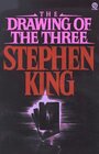 The Drawing of the Three  (Dark Tower, Bk 2)