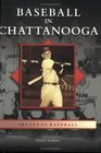Baseball   In   Chattanooga