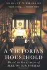 A Victorian Household Based on the Diaries of Marion Sambourne