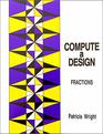 Compute a Design  Fractions