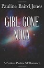 Girl Gone Nova