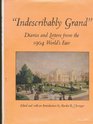 "Indescribably Grand": Diaries and Letters from the 1904 World's Fair