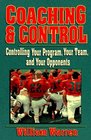 Coaching  Control Controlling Your Program Your Team and Your Opponents