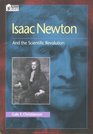 Isaac Newton and the Scientific Revolution