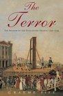 The Terror The Shadow of the Guillotine France 17921794