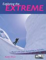 Livewire Investigates Exploring the Extreme