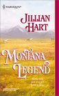 Montana Legend (Harlequin Historical, No. 624)
