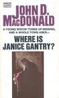 Where Is Janice Gentry?