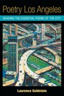Poetry Los Angeles Reading the Essential Poems of the City