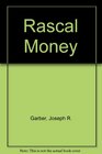 Rascal Money