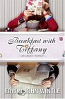 Breakfast with Tiffany  An Uncle's Memoir