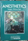 Anesthetics Surgery Without Pain