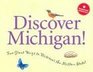 Discover Michigan Edition 1