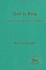 God is King Understanding an Israelite Metaphor