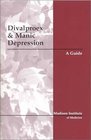 Divalproex  Manic Depression A Guide