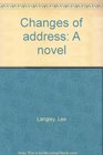 Changes of address A novel