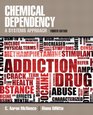 Chemical Dependency A Systems Approach Plus MySearchLab