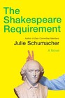 The Shakespeare Requirement A Novel