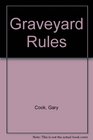 Graveyard Rules