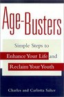 Age-Busters: Simple Steps to Enhance Your Life and Beat Stress