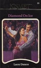 Diamond on Ice (Starke-McGuire, Bk 2) (Kismet, No 35)