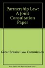 Partnership Law A Joint Consultation Paper