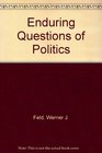 Enduring Questions of Politics