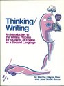 Thinking/Writing  An Introduction to the Writing Process for Students of English as a Second Language