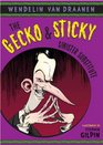 The Gecko and Sticky Sinister Substitute