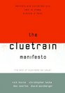 The Cluetrain Manifesto The End of Business As Usual