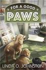 For a Good Paws (Barkery & Biscuits, Bk 5)