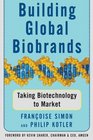 Building Global Biobrands  Taking Biotechnology to Market