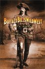 Buffalo Bill's Wild West Celebrity Memory and Popular History