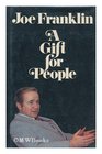 A Gift for People