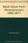 Black Voices from Reconstruction 18651877